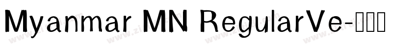 Myanmar MN RegularVe字体转换
